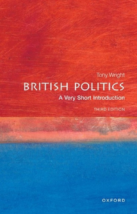 British Politics (VSI): Very Short Introduction