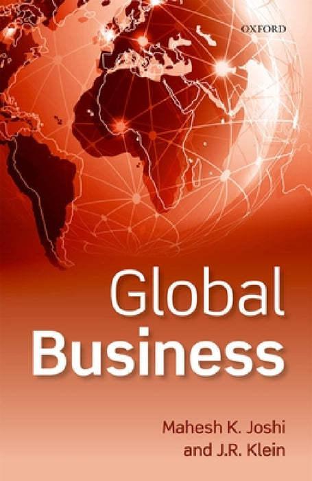Global Business by Mahesh Joshi, J. R. Klein