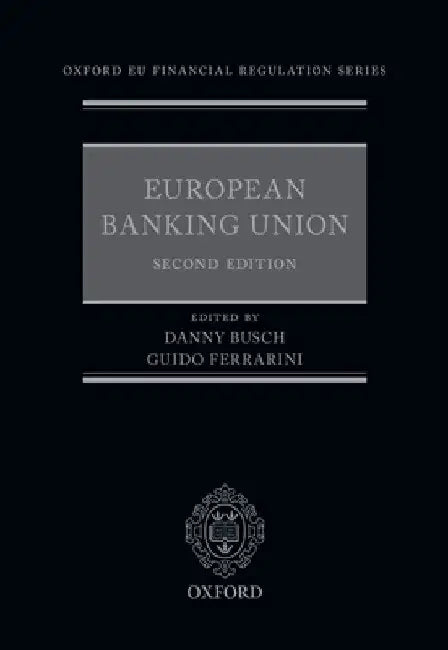 European Banking Union by Danny Busch