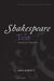 Shakespeare and Text by Jowett John