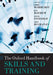 The Oxford Handbook of Skills and Training by Chris Warhurst, Ken Mayhew, David Finegold