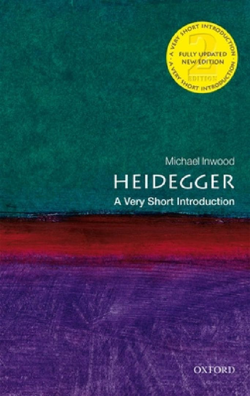 Heidegger: A Very Short Introduction by Inwood, Michael
