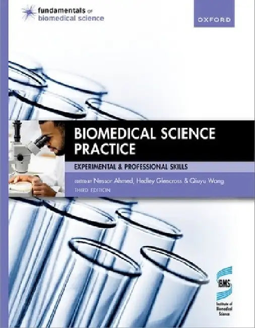 Biomedical Science Practice 3rd Edition by Nessar Ahmed