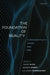 The Foundation of Reality: Fundamentality, Space, and Time by David Glick, George Darby, Anna Marmodoro