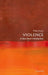 Violence: A Very Short Introduction by Philip Dwyer