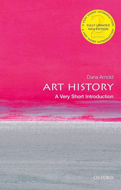 Art History (VSI): . by Dana Arnold