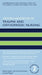 Oxford Handbook of Trauma and Orthopaedic Nursing by Rebecca Jester