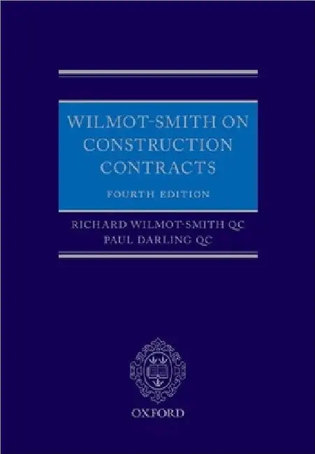 Wilmot-Smith on Construction Contracts by Richard Wilmot-Smith Qc