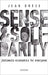 Sense and Solidarity: Jholawala Economics for Everyone by Jean Dreze