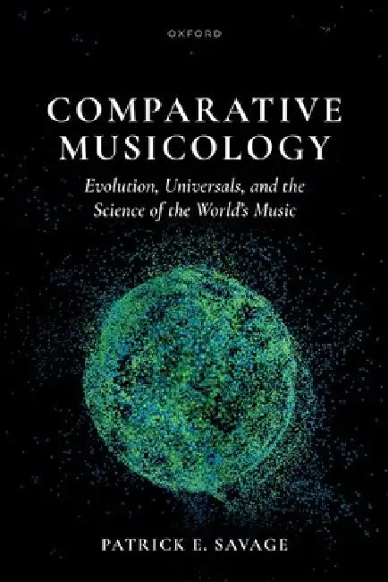 Comparative Musicology by Patrick E. Savage