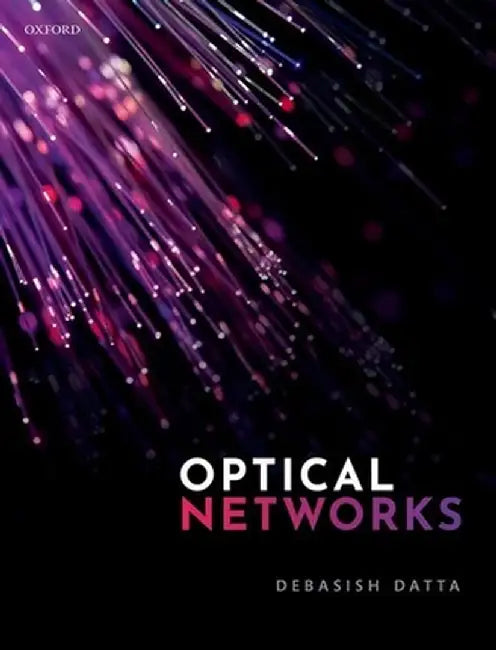Optical Networks by Debasish Datta