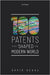 One Hundred Patents That Shaped the Modern World by Segal David