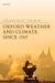 Oxford Weather and Climate since 1767 (Hardback) by Burt Stephen; Burt Tim