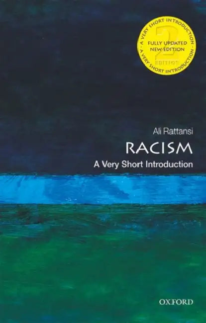 Racism (VSI): Very Short Introduction by Ali Rattansi