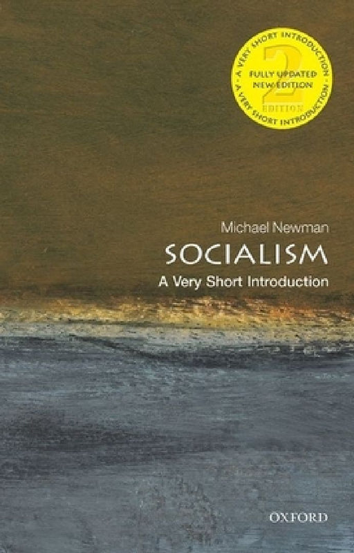Socialism: A Very Short Introduction by Newman
