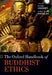 The Oxford Handbook of Buddhist Ethics by Daniel Cozort
