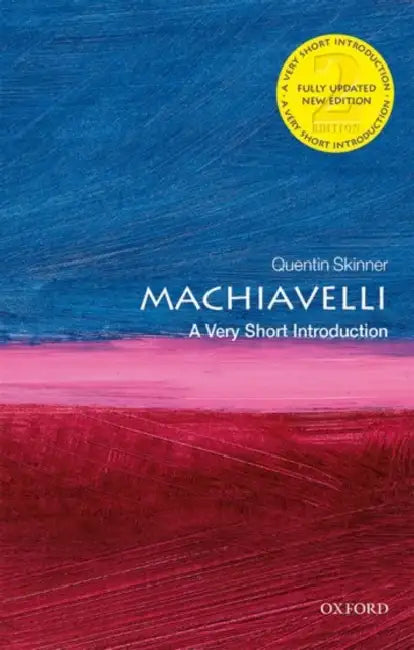 Machiavelli (VSI): Very Short Introduction by Quentin Skinner