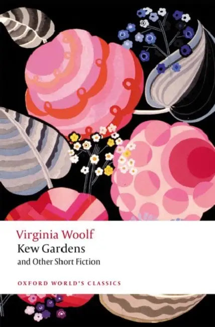 Kew Gardens and Other Short Fiction by Woolf  Virginia