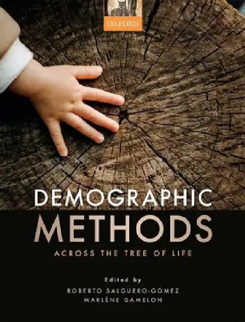 Demographic Methods Across the Tree of Life by Roberto Salguero-Gomez