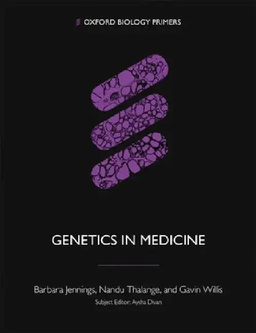 Genetics in Medicine by Barbara Jennings