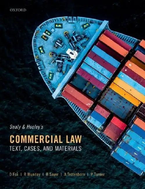 Sealy and Hooley's Commercial Law: Text, Cases, and Materials by David Fox