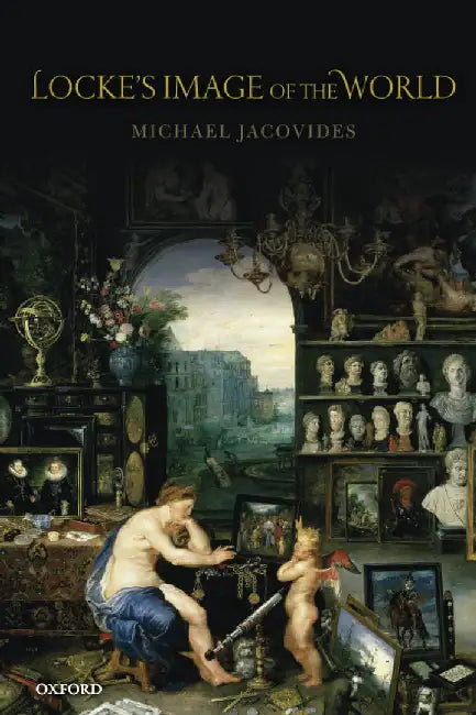 Locke's Image of the World (Paperback) by Jacovides Michael