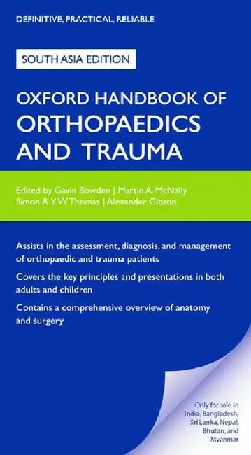 Oxford Handbook of Orthopaedics and Trauma by Gavin Bowden