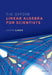 The Oxford Linear Algebra for Scientists by Andre Lukas