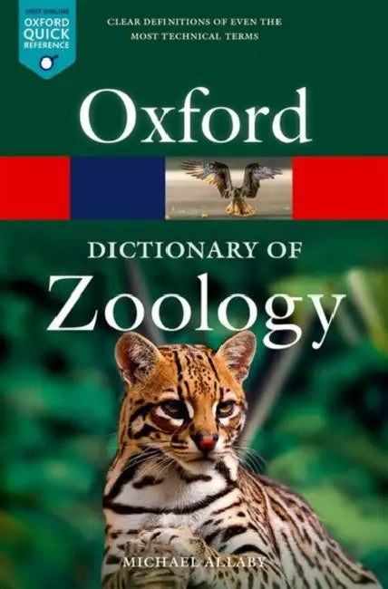A Dictionary of Zoology by Michael Allaby
