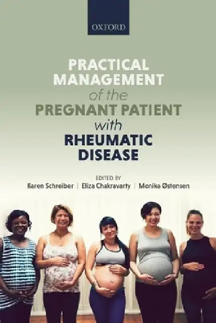Pract Manag Pregnant Pat Rheum Dis P by Schreiber Et Al