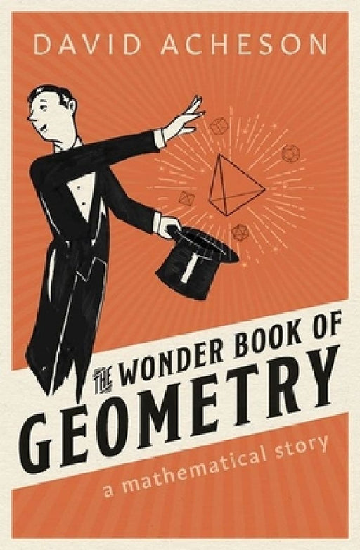 Wonder Book Of Geometry A Mathematical  by David Acheson