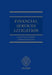 Financial Services Litigation by Hhj Jonathan Russen Qc