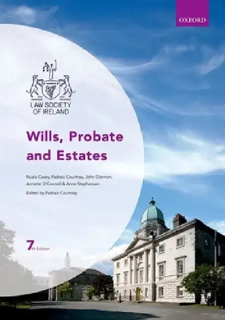 Wills Probate and Estates 7th Edtiion by Courtney