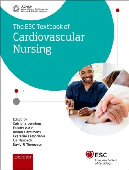 Esc Textbook of Cardiovascular Nursing by Catriona Jennings
