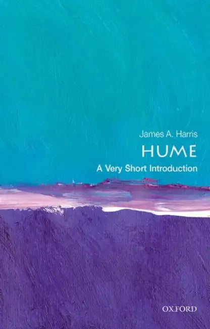Hume (VSI): Very Short Introduction by James A. Harris