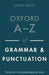 Oxford A-Z of Grammar and Punctuation by John Seely
