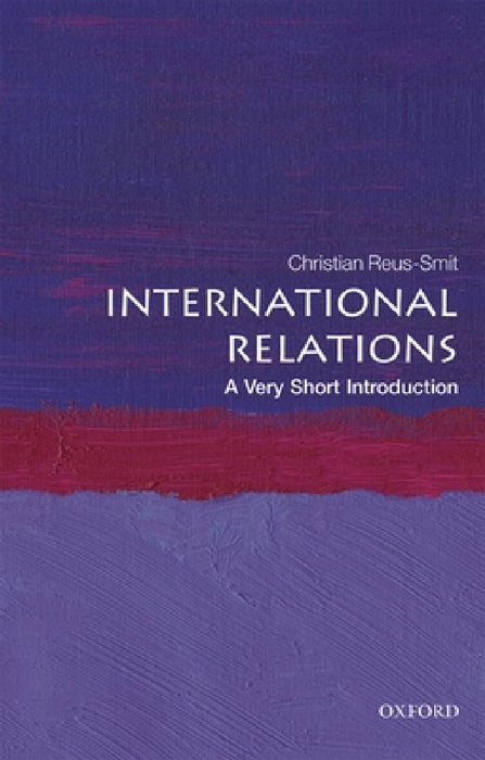 International Relations (VSI): Very Short Introduction