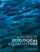 A Primer of Ecological Aquaculture by Kultz