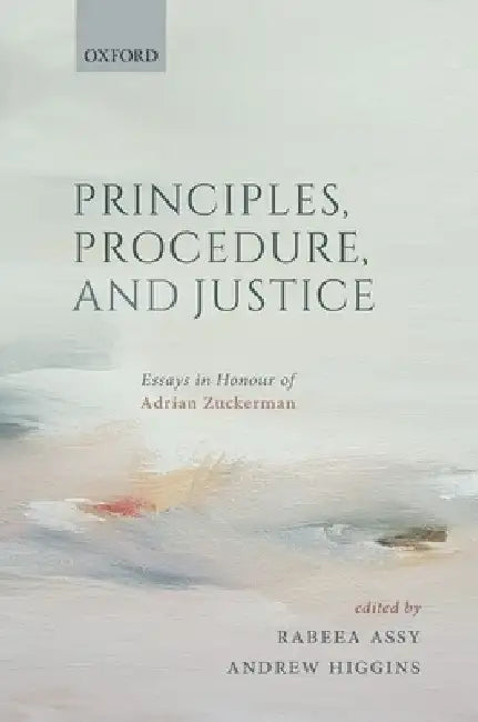 Principles, Procedure, & Justice C by Higgins Assy