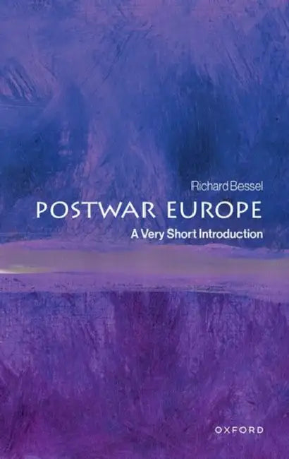 Postwar Europe: A Very Short Introduction by Richard Bessel
