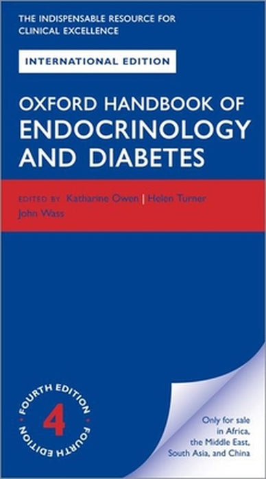 Oxford Handbook of Endocrinology and Diabetes by Katharine Owen