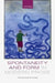 Spontaneity and Form in Modern Prose by Vidyan Ravinthiran