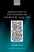 Abstraction in Post-War British Literature 1945-1980 by Natalie Ferris