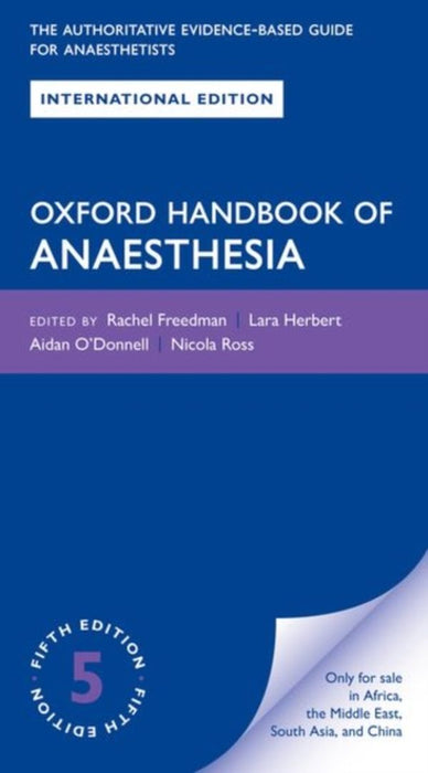 Oxford Handbook Of Anaesthesia by Aidan O'donnell