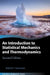 An Introduction to Statistical Mechanics and Thermodynamics: Second Edition by Robert Swendsen