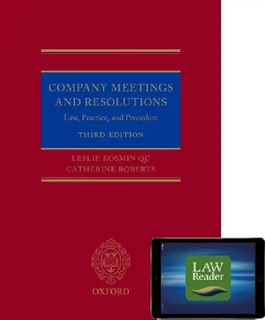 Company Meetings and Resolutions (Digital Pack): Law, Practice, and Procedure [With CDROM] by Leslie Kosmin
