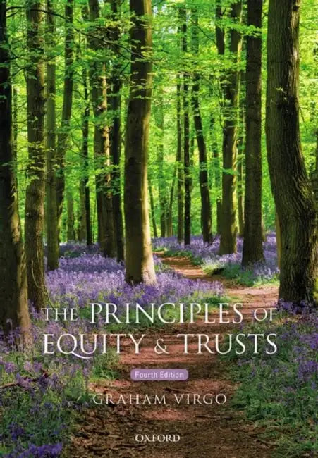 The Principles of Equity & Trusts by Virgo, Graham (Professor of English Private Law; Senior Pro-Vice Chancellor (Education), University