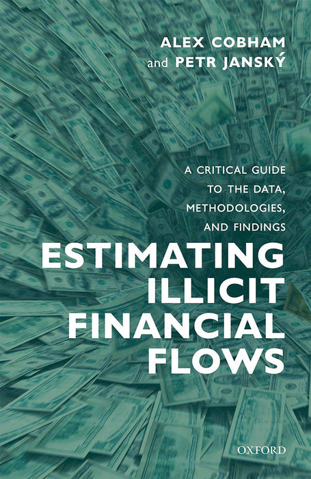 Estimating Illicit Financial Flows