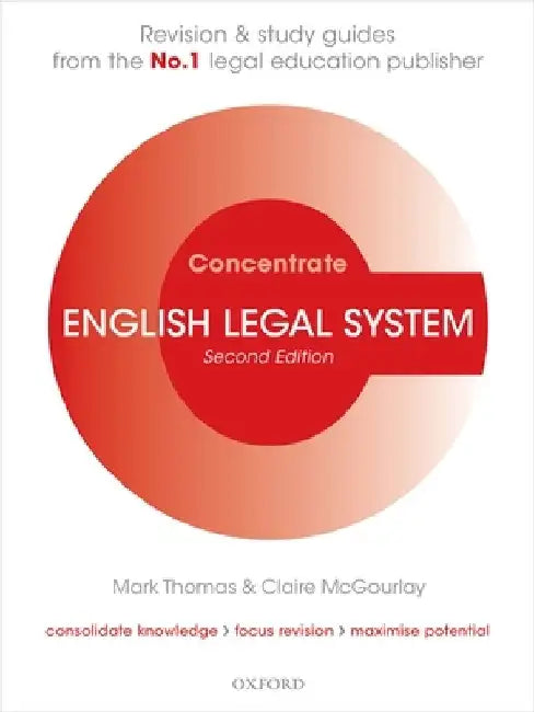 English Legal System Concentrate: Law Revision and Study Guide by Mark Thomas