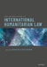 The Oxford Guide to International Humanitarian Law by Ben Saul